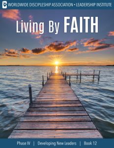 Living By Faith Phase IV Leadership Institute