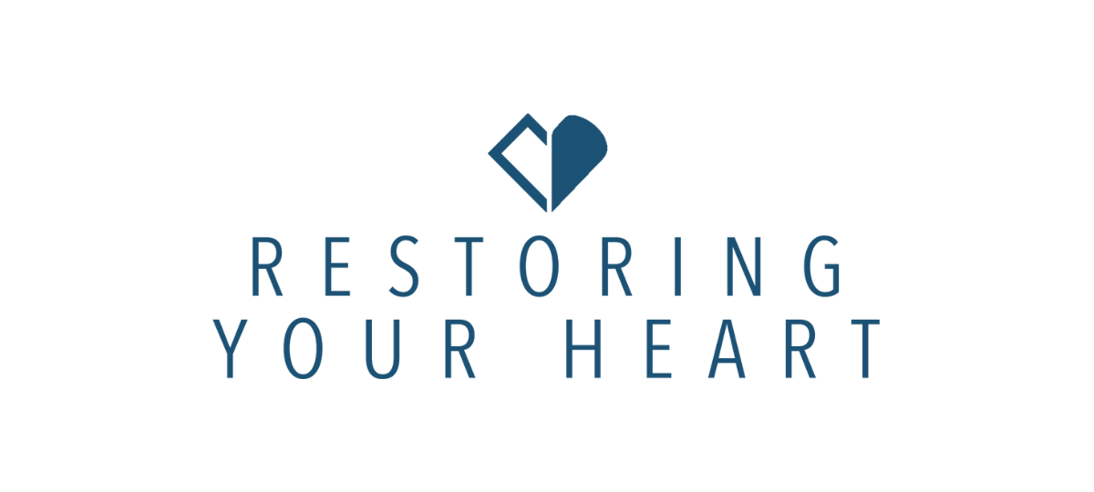 Restoring Your Heart